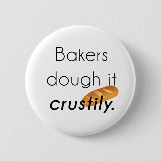Bakers Do it! 6 Cm Round Badge (Front)