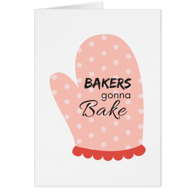 Bakers Gonna Bake (Front)