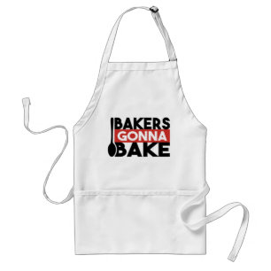 Bakers Gonna Bake Fun Chef's Gift Standard Apron