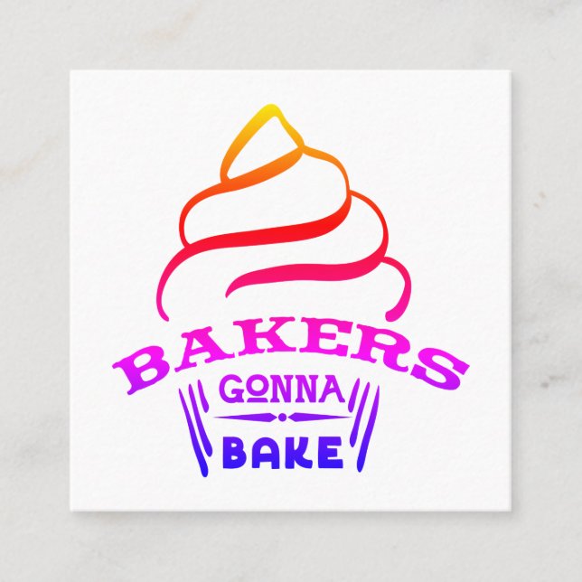 Bakers Gonna Bake Square Business Card (Front)