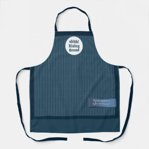 Baker's Sweater Shh Rising Dough Funny Apron