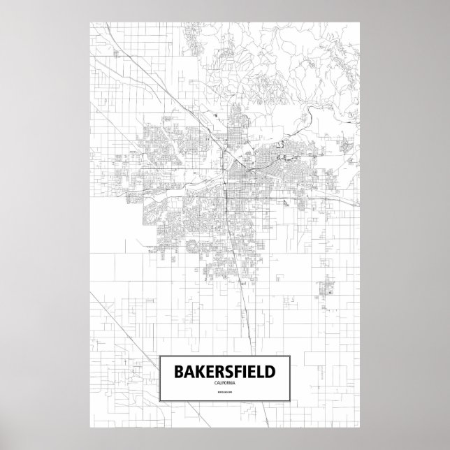 Bakersfield, California (black on white) Poster (Front)