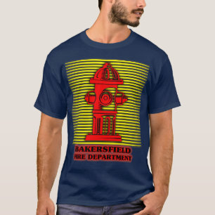 Bakersfield Fire Department Best Gift for Firefigh T-Shirt