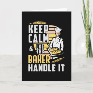 Bakery Baker Bake Keep Calm Baking Gift Idea Card