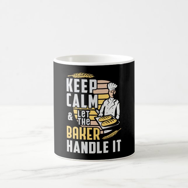 Bakery Baker Bake Keep Calm Baking Gift Idea Coffee Mug (Center)