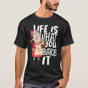 Bakery Doughnut what you Bake it Cake Baker T-Shirt