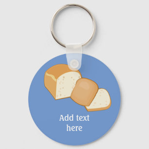 Bakery themed cut bread loaf with your text key ring