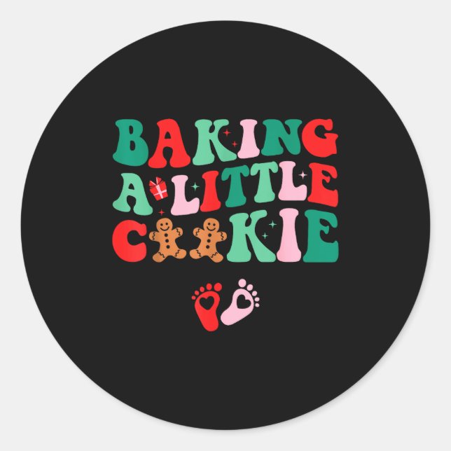 Baking A Little Cookie Cute Christmas Pregnancy An Classic Round Sticker (Front)