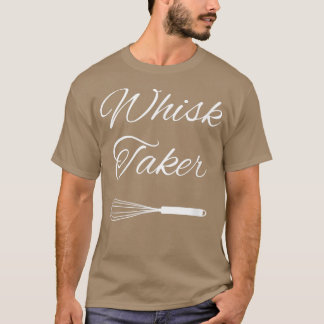 Baking Chef Whisk Taker 324 T-Shirt