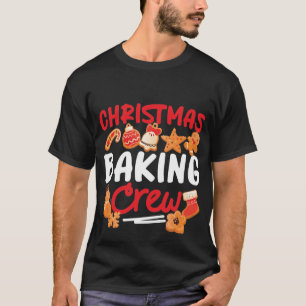 Baking Christmas Baking Crew Gingerbread Man T-Shirt