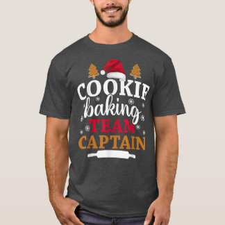 Baking Crew Christmas Cookie Baking Team Captain T-Shirt