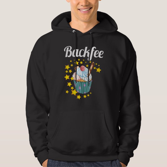 Baking Fee Hobby Baker Baker Baking Cupcake Muffin Hoodie (Front)