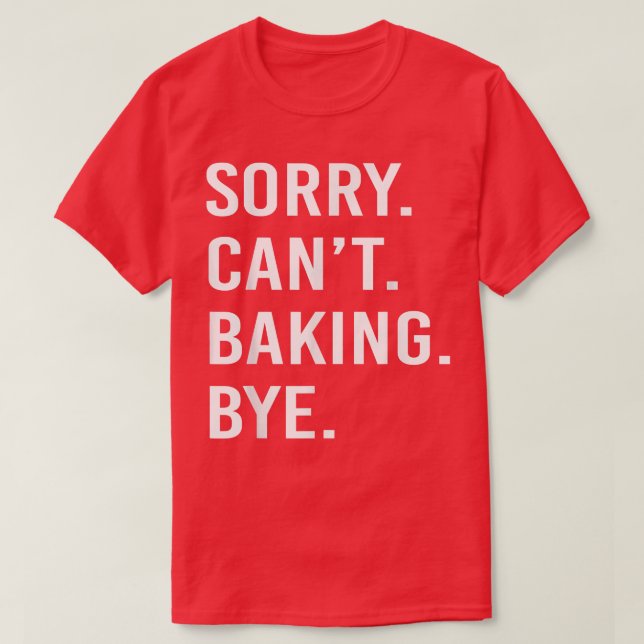 Baking Funny Baker  T-Shirt (Design Front)
