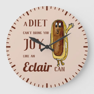 Baking funny Eclair Saying Large Clock