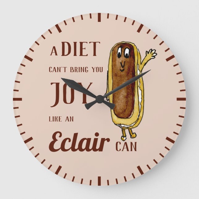 Baking funny Eclair Saying Large Clock (Front)