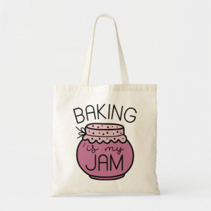 Baking Is My Jam Tote Bag