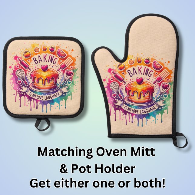 Baking Is My Love Language - Cake -   Oven Mitt & Pot Holder Set (Creator Uploaded)