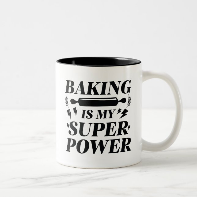 Baking Is My Superpower Two-Tone Coffee Mug (Right)