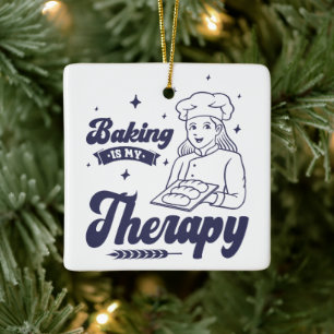 Baking Is My Therapy, Funny Baking Chef Gifts Ceramic Ornament