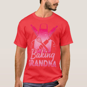 Baking Lover Funny Grandmother Baker Grandma 524 T-Shirt