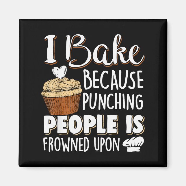 Baking Lover Punching People - Baker &amp; Cupcake Magnet (Front)