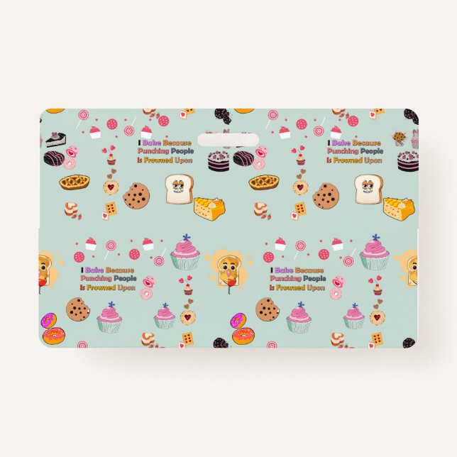 Baking Lovers Gift: I Bake Because Punching People ID Badge (Front)