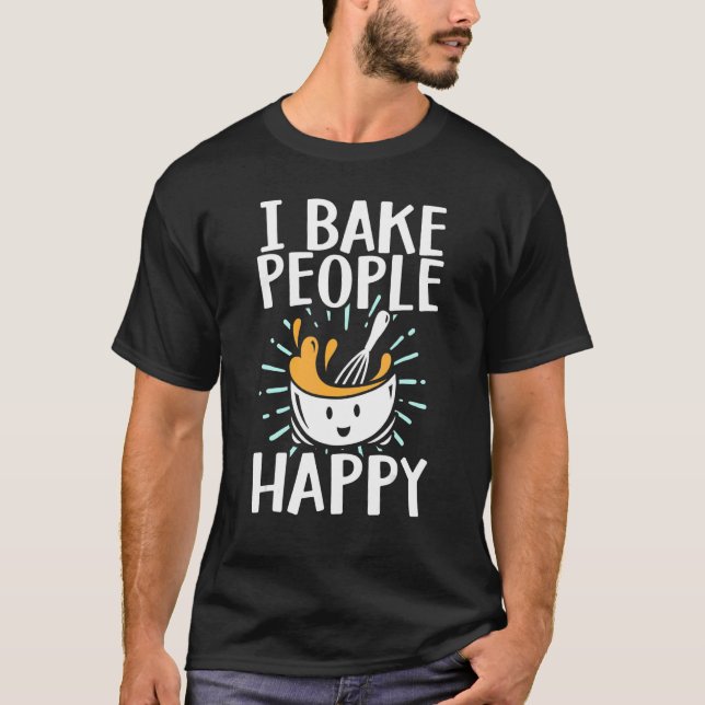 Baking Men Women Baking Bake Pastry Chef Baker 5 T-Shirt (Front)