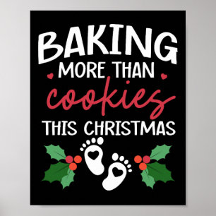Baking More Than Cookies This Christmas Ba Poster