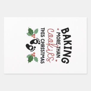 Baking More Than Cookies This Christmas Pregnancy Wrapping Paper Sheet