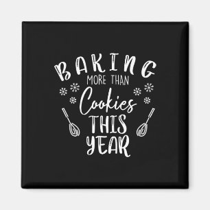 Baking More Than Cookies This Year Christmas Pregn Magnet