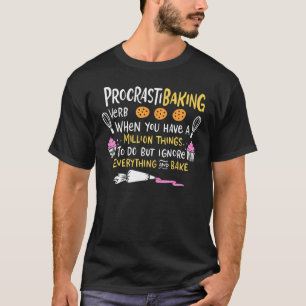 Baking Procrastibaking Cake Decorator Baker T-Shirt