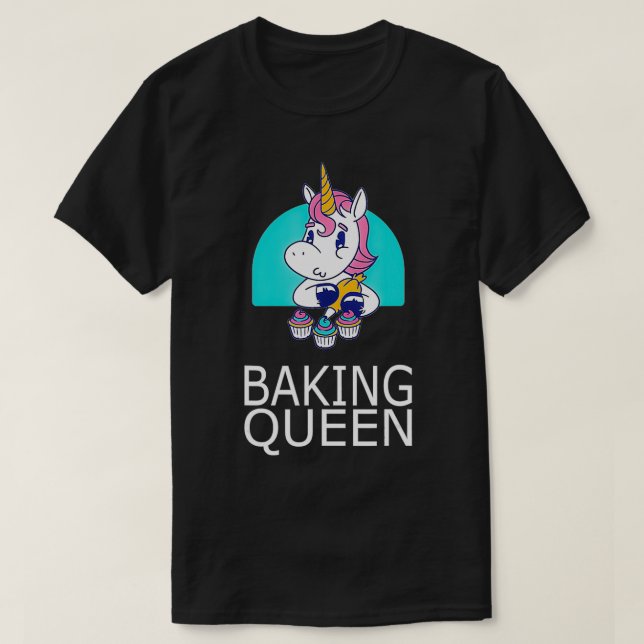 baking queen Funny Cake Decorator  T-Shirt (Design Front)