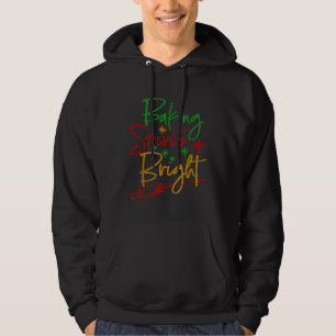 Baking Spirits Bright Christmas Holiday Pastry Che Hoodie