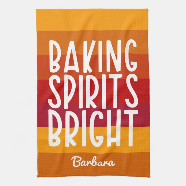 Baking Spirits Bright Custom Thanksgiving  Tea Towel (Vertical)