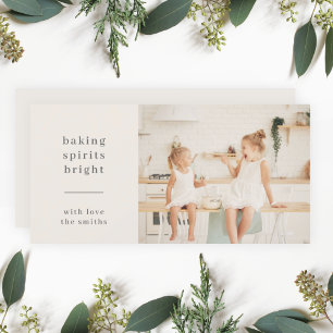 Baking Spirits Bright   Fun Kids Photo Neutral Holiday Card