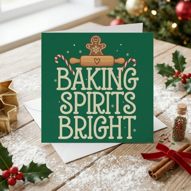 Baking Spirits Bright Funny Christmas Baking Quote Holiday Card (Creator Uploaded)