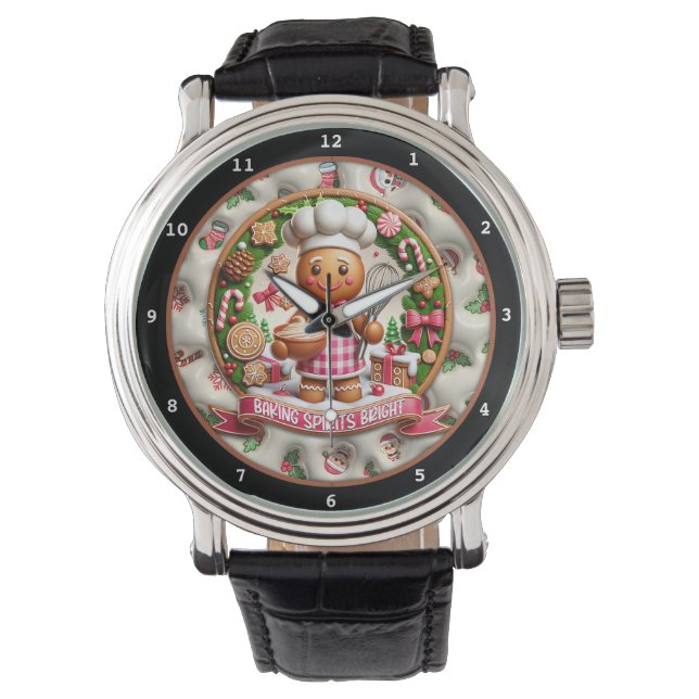 Baking Spirits Bright" Gingerbread  Watch (Front)