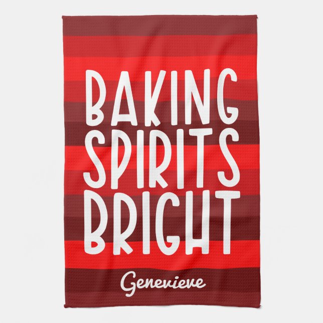 Baking Spirits Bright | Holiday Baking Custom  Tea Towel (Vertical)