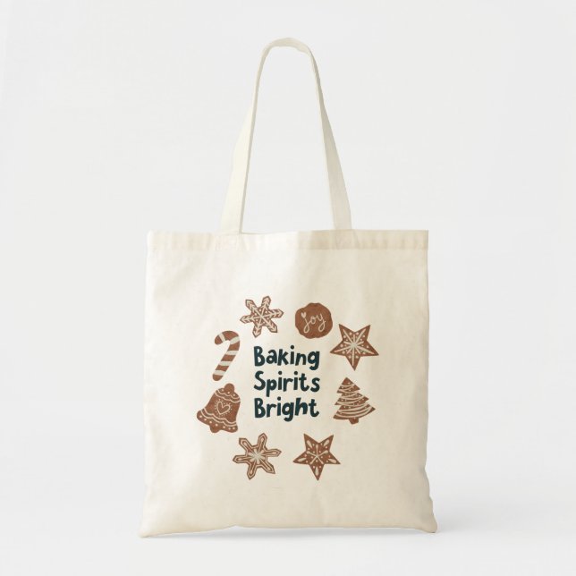 Baking Spirits Bright Holiday Cookies Tote Bag (Front)