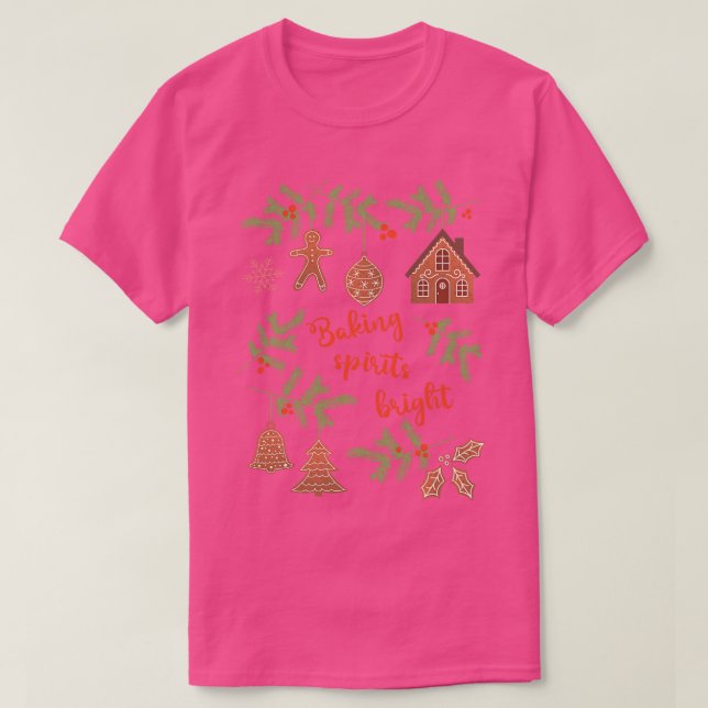 Baking Spirits Bright T-Shirt (Design Front)