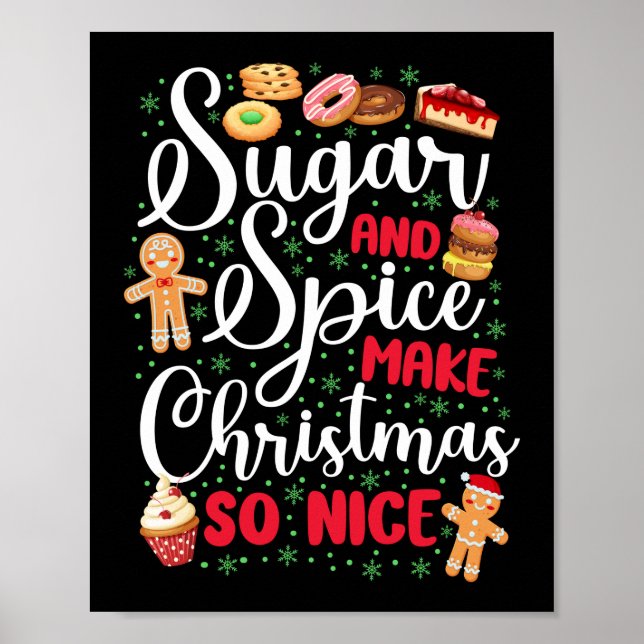 Baking Sugar & Spice Make Christmas So Nice Poster (Front)