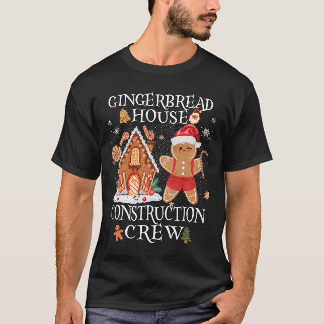 Baking Xmas Gingerbread House Construction Crew De T-Shirt (Front)