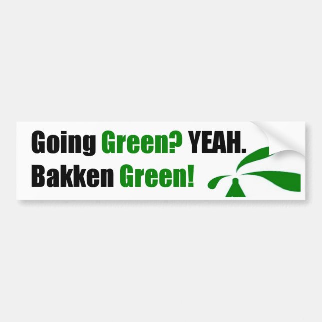 Bakken Green Bumper Sticker (Front)