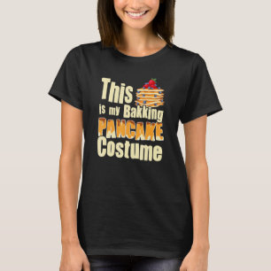 Bakking pancake costume cute Pancake 2 T-Shirt