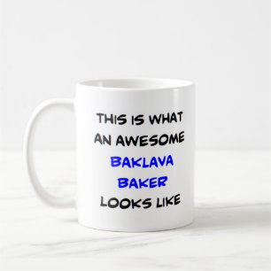 baklava baker, awesome coffee mug
