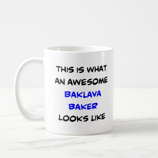 baklava baker, awesome coffee mug (Left)