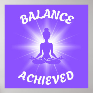 Balance Achieved Lotus Pose Poster