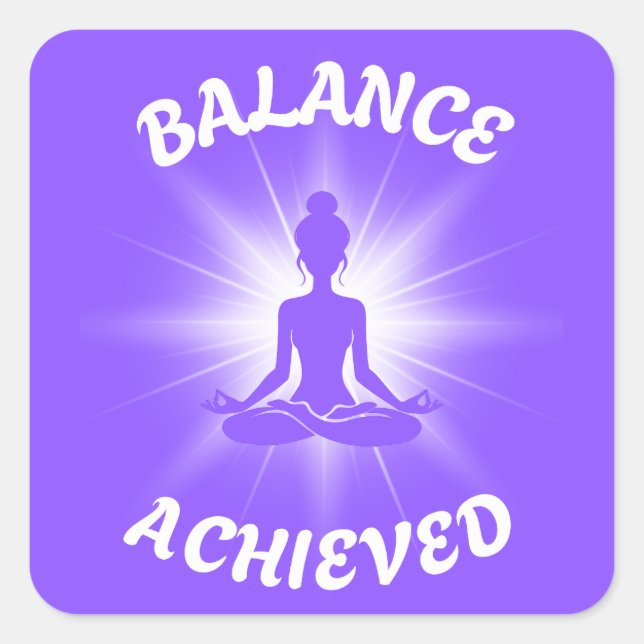 Balance Achieved Lotus Pose Square Sticker (Front)