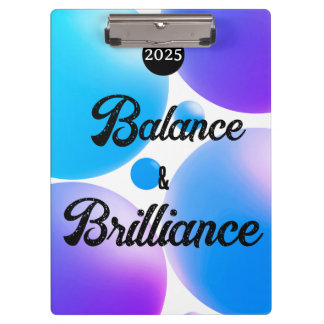 BALANCE and BRILLIANCE Spiral Notebook Clipboard