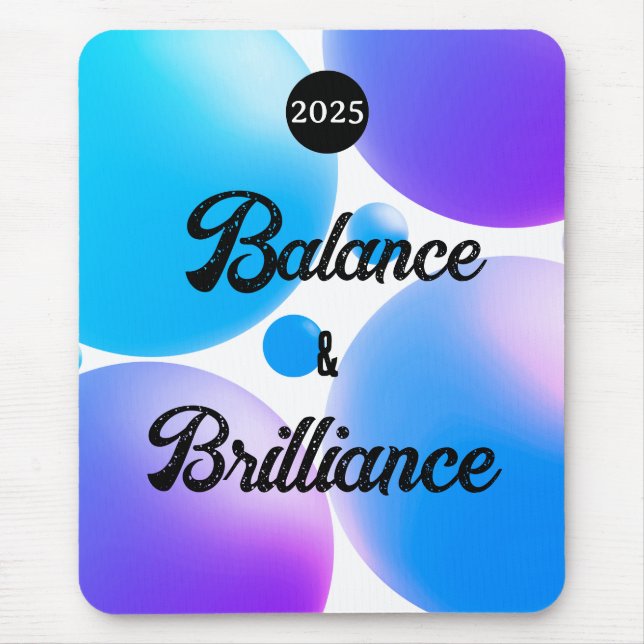 BALANCE and BRILLIANCE Spiral Notebook Mouse Mat (Front)